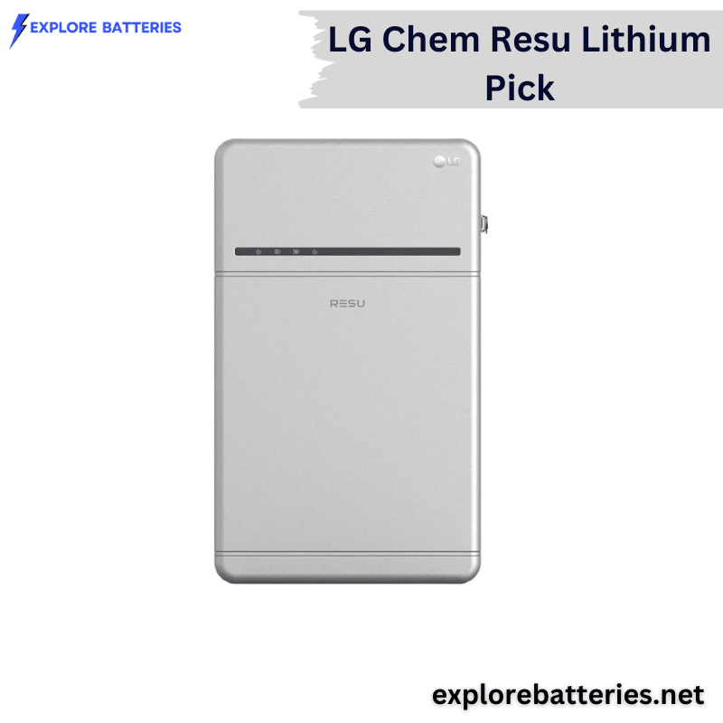 LG Chem Resu Best Lithium Pick