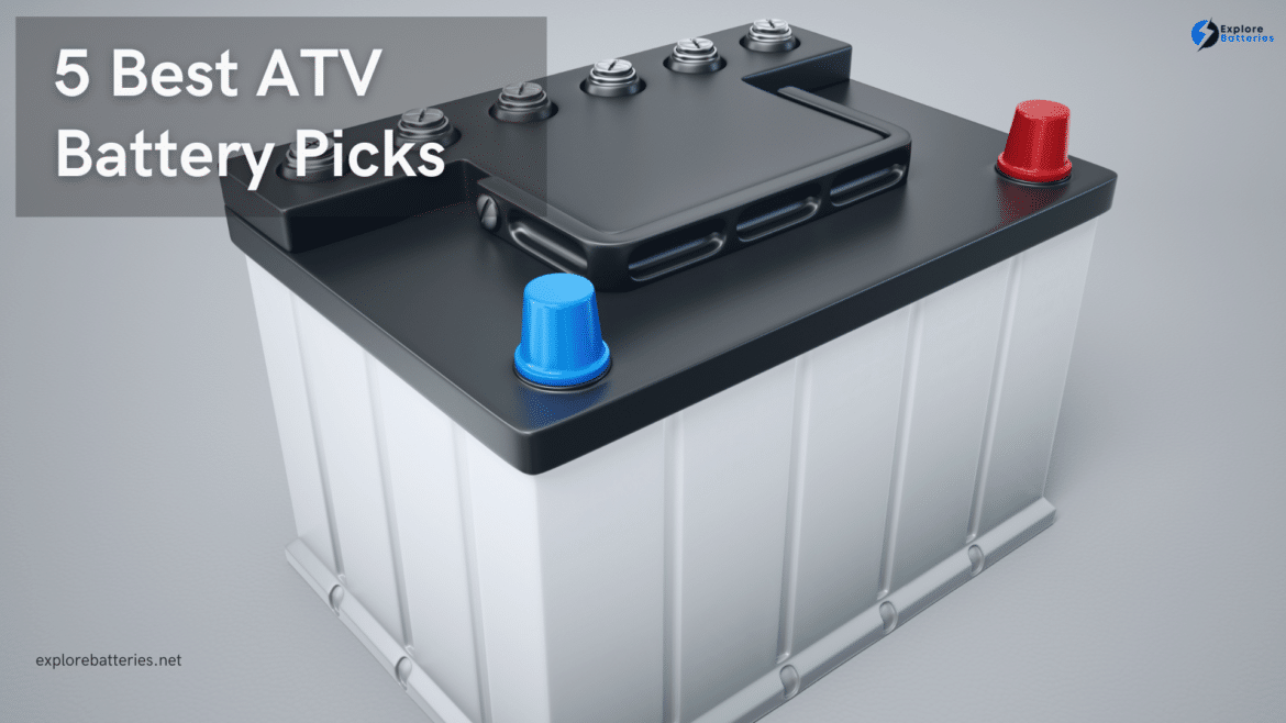 Best ATV Battery Picks ( ) Best ATV Battery Picks ( )
