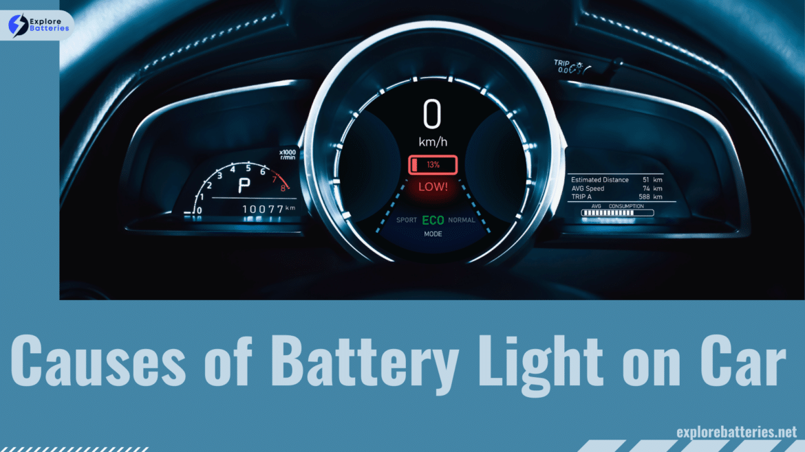 Causes of Battery Light on Car Causes of Battery Light on Car
